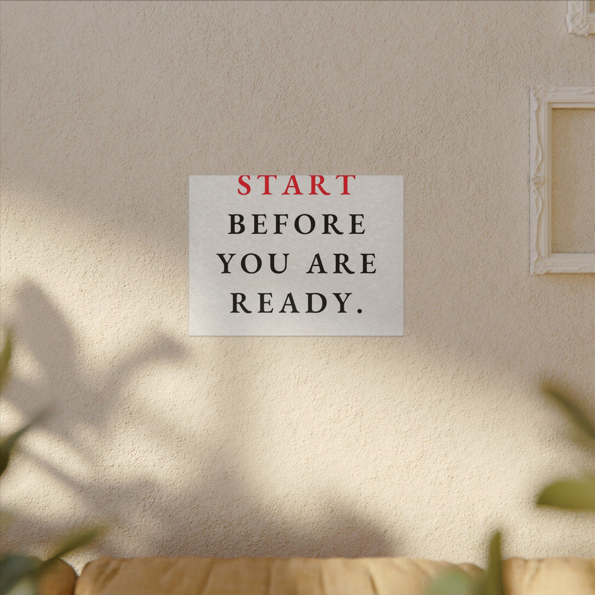 Start Before You Are Ready - Inspirational Quotes Wall Art For Office | Canvas (Landscape)