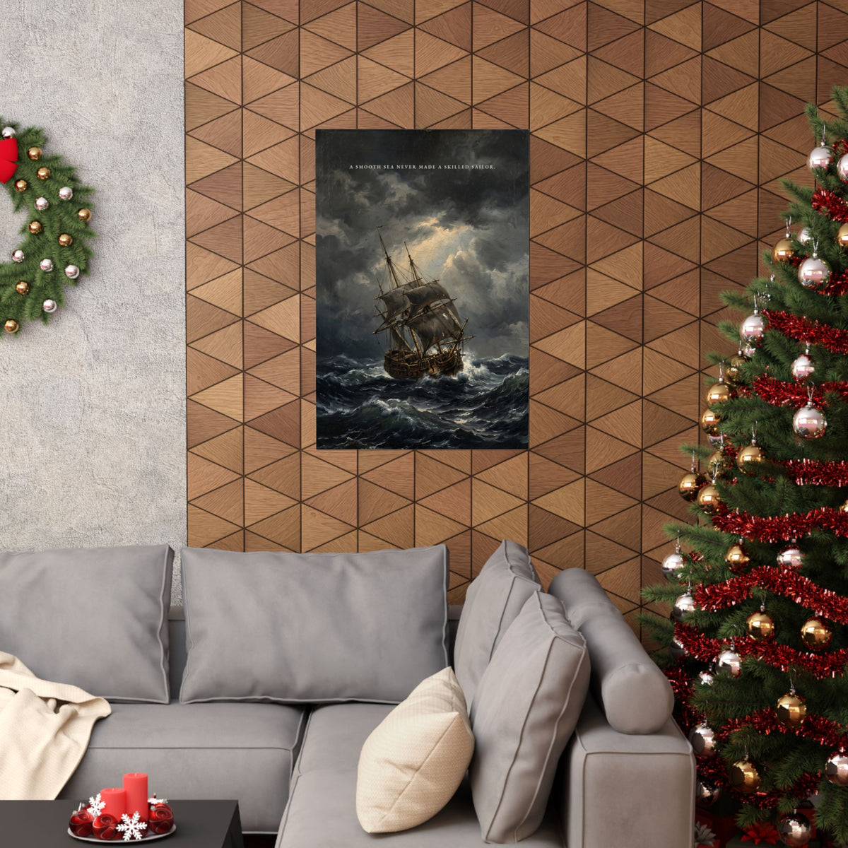 A Smooth Sea Never Made a Skilled Sailor - Storm Ship Wall Art | Matte Poster