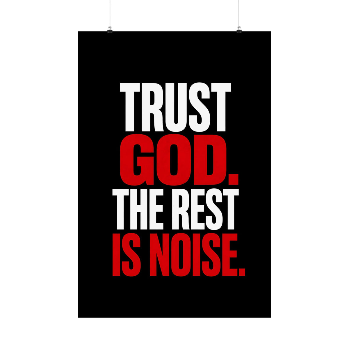 Trust God - Christian Wall Art | Matte Poster