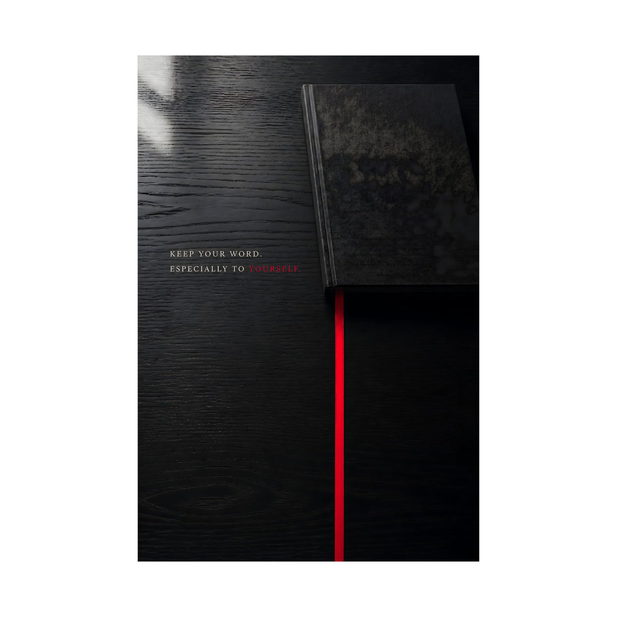 Keep Your Word - Quote Wall Art | Matte Poster