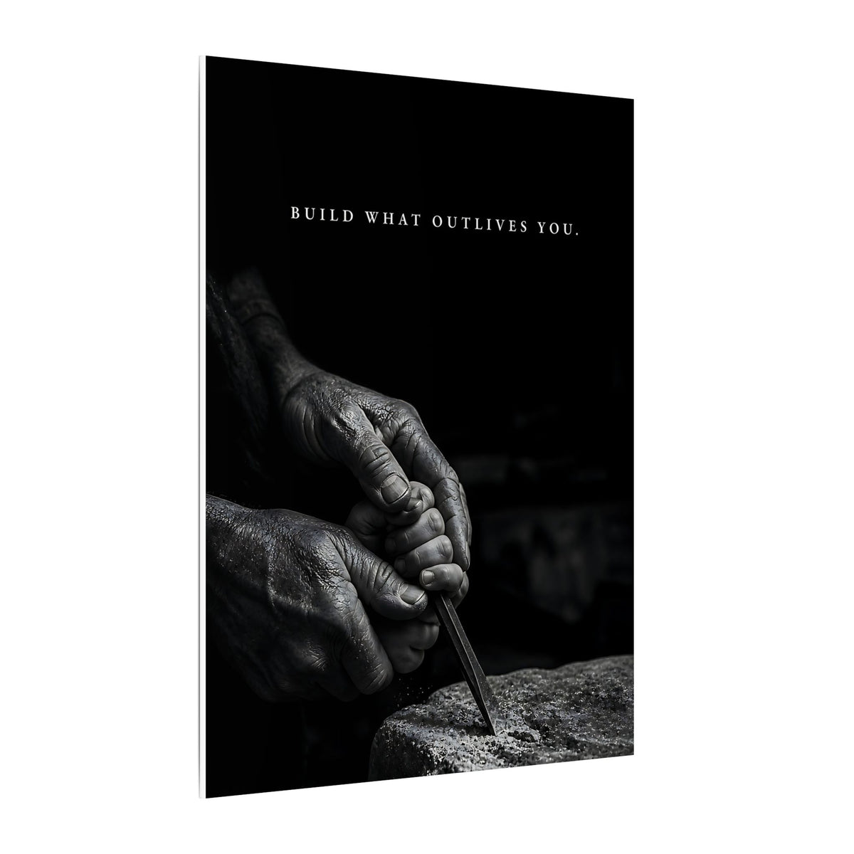 Build What Outlives You - Motivational Posters | Canvas
