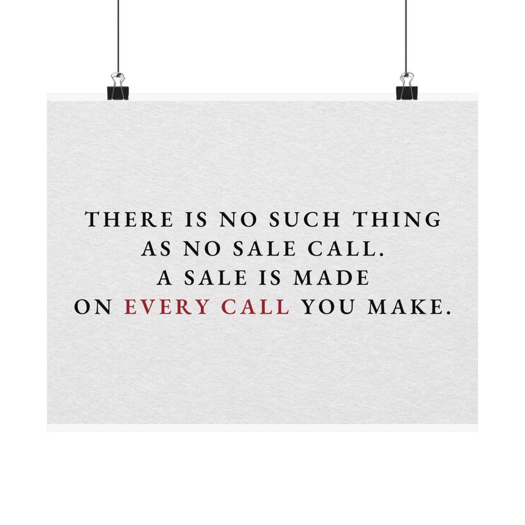 A Sale on Every Call - Office Wall Art Quotes | Matte Poster (Landscape)