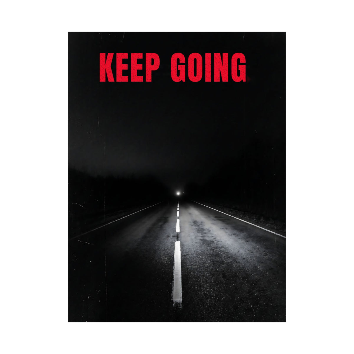 The Extra Mile - Night Road Wall Art | Matte Poster