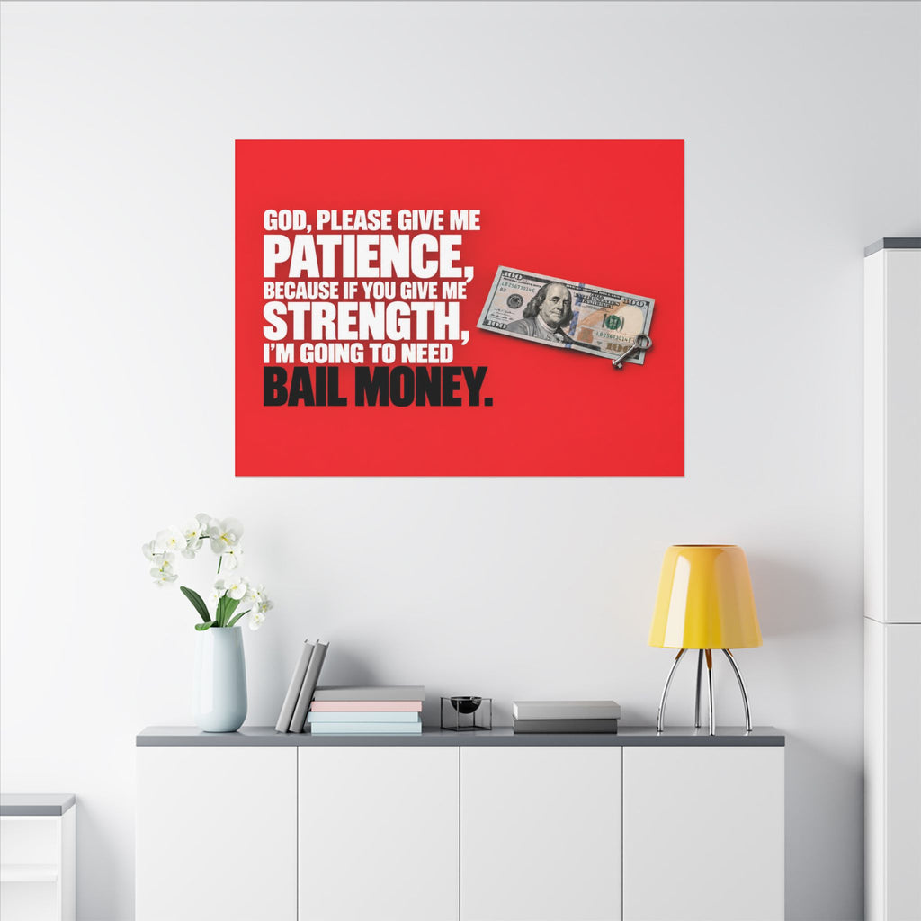 Bail Money - Meme Wall Art | Canvas (Landscape)