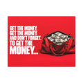 Get the Money - Money Wall Art | Canvas (Landscape)