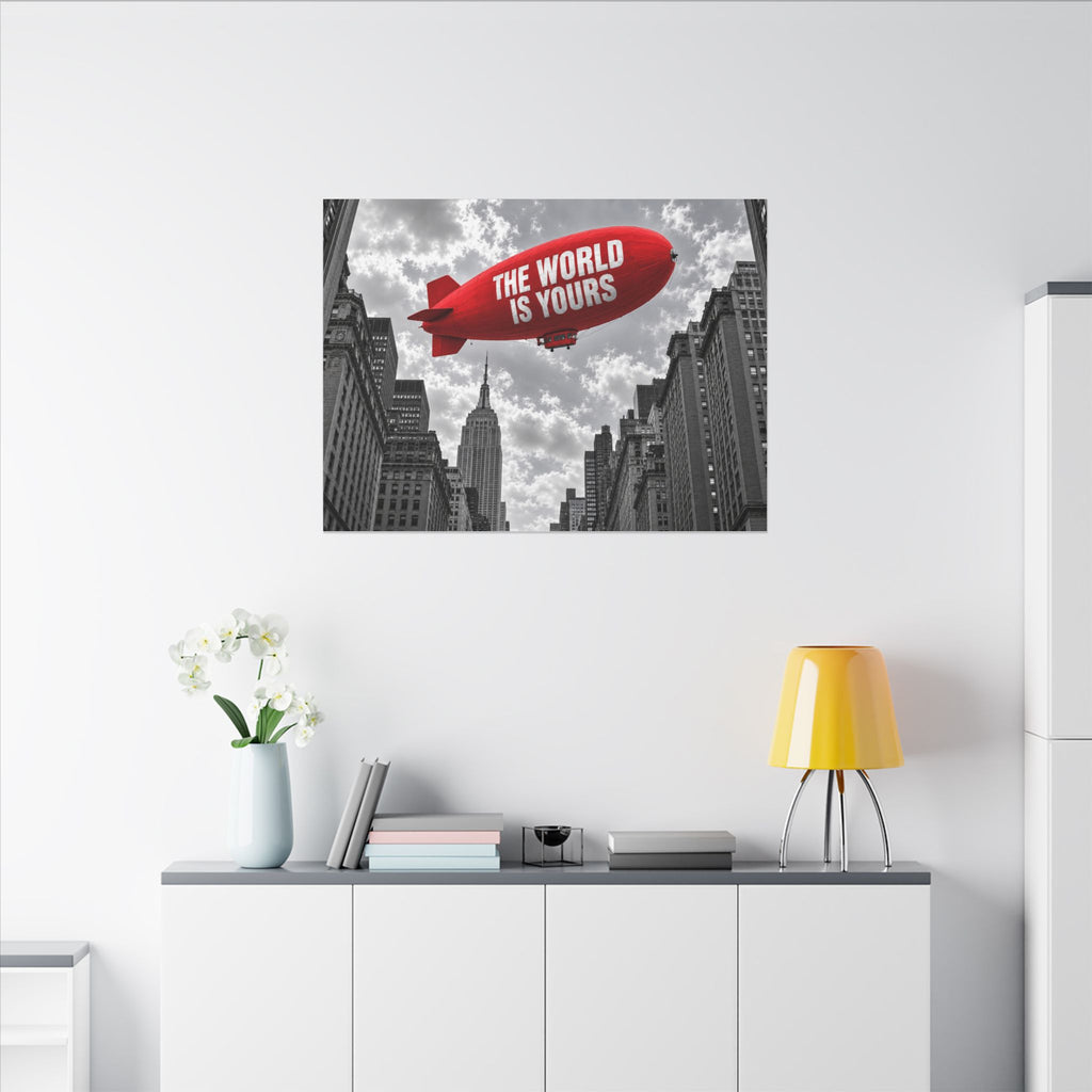 The World Is Yours Blimp - Office Wall Art | Canvas (Landscape)