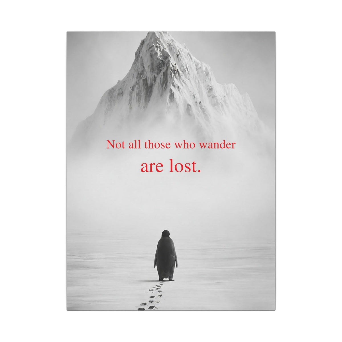 Not All Those Who Wander - Mountain Wall Art | Canvas