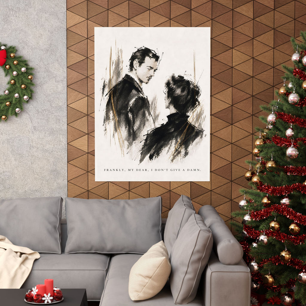 Frankly My Dear - Romantic Noir Wall Art | Matte Poster