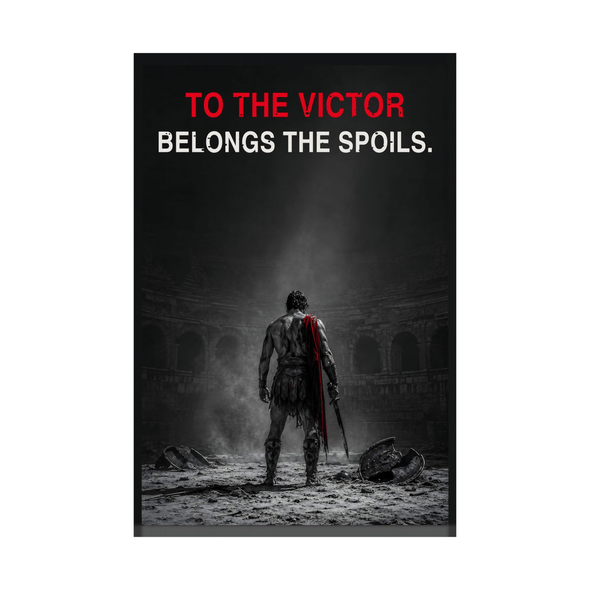 To the Victor - Gladiator Wall Art | Matte Poster