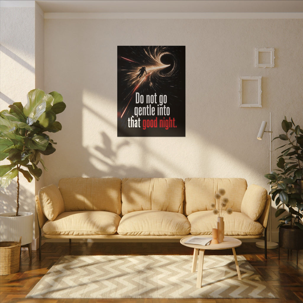 Do Not Go Gentle - Space Wall Art | Canvas
