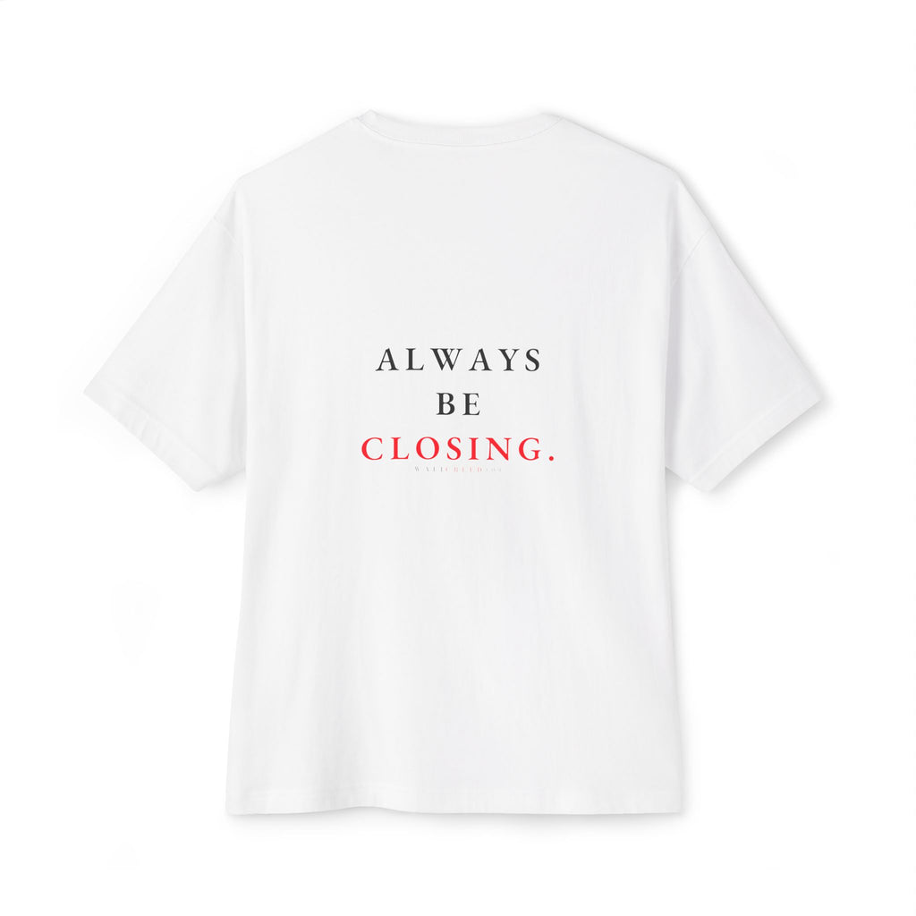 Always Be Closing | Heavyweight Tee (Front + Back)