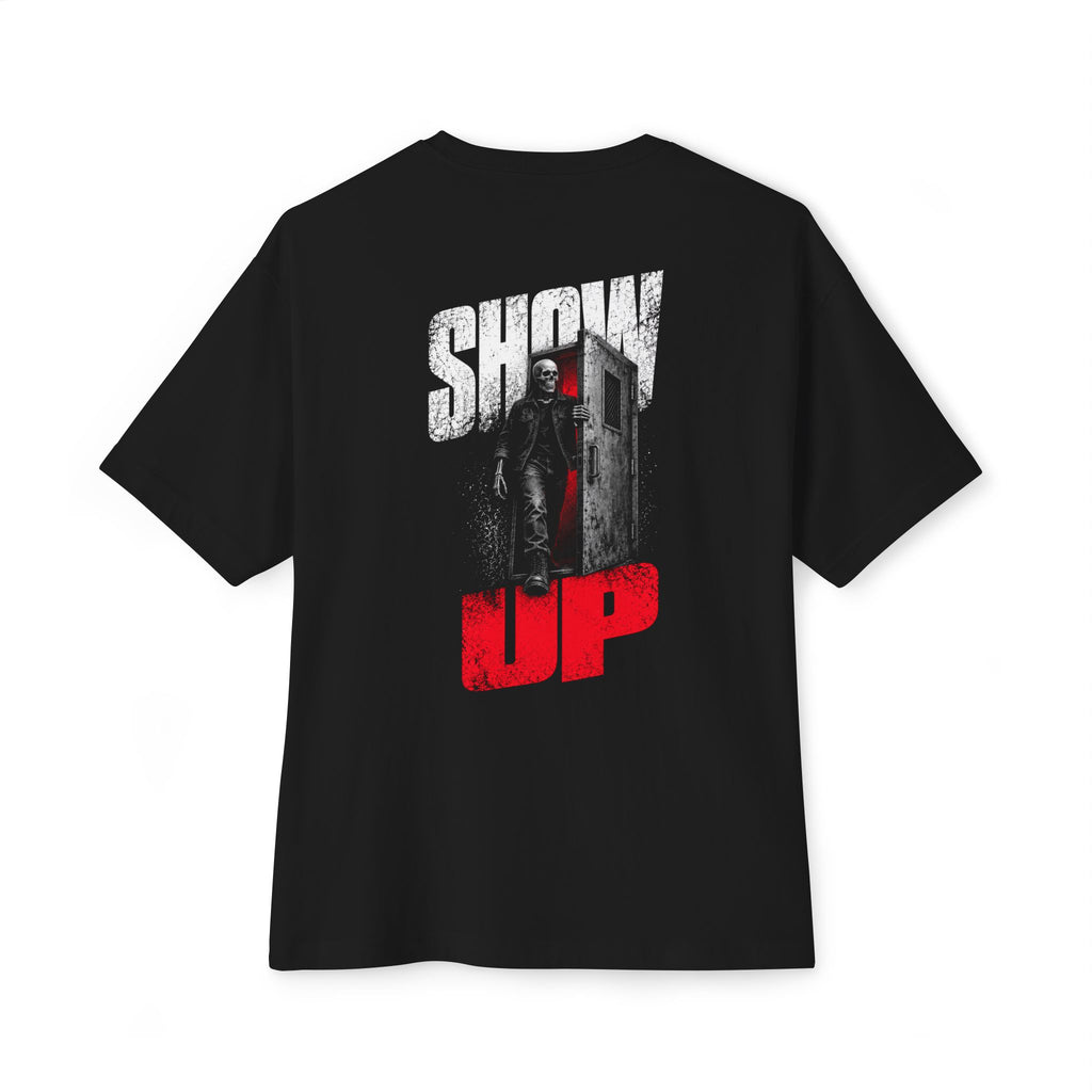 Show Up Anyway | Heavyweight Tee (Back Print)