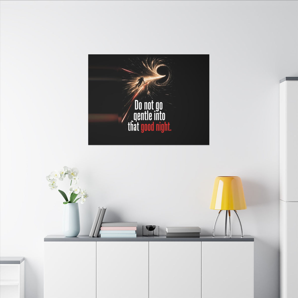 Do Not Go Gentle - Space Wall Art | Canvas (Landscape)