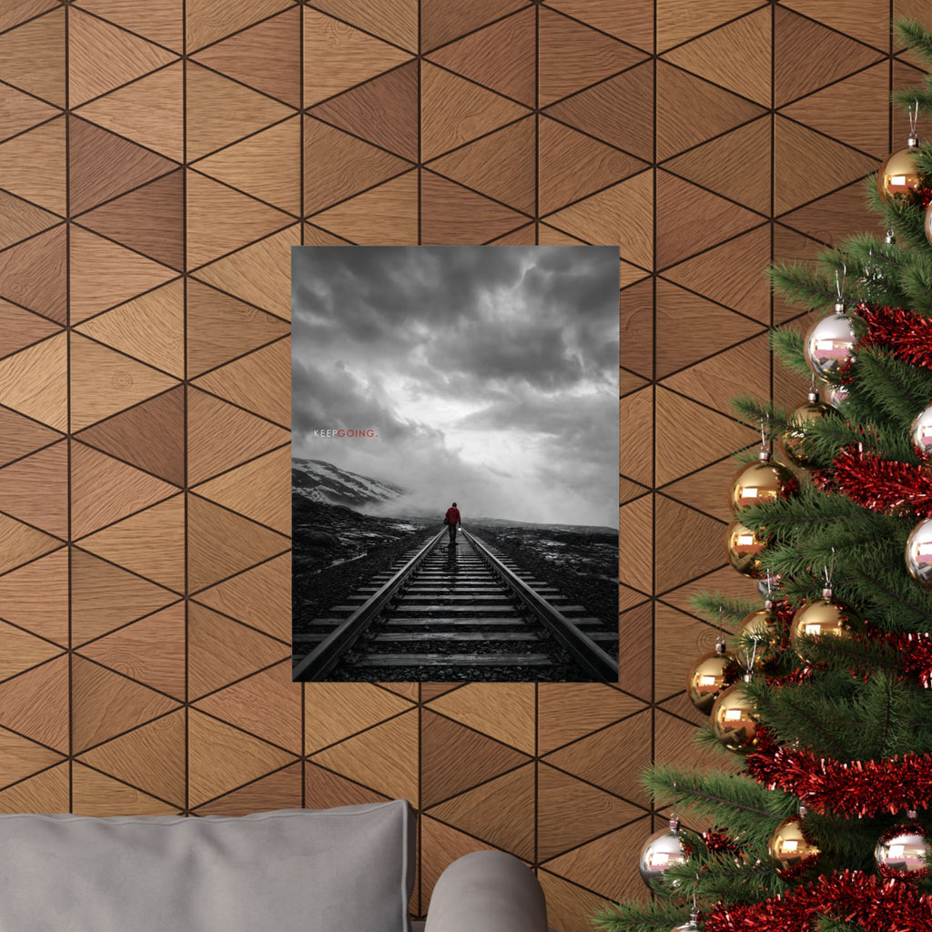 Keep Going - Motivational Posters | Matte Poster