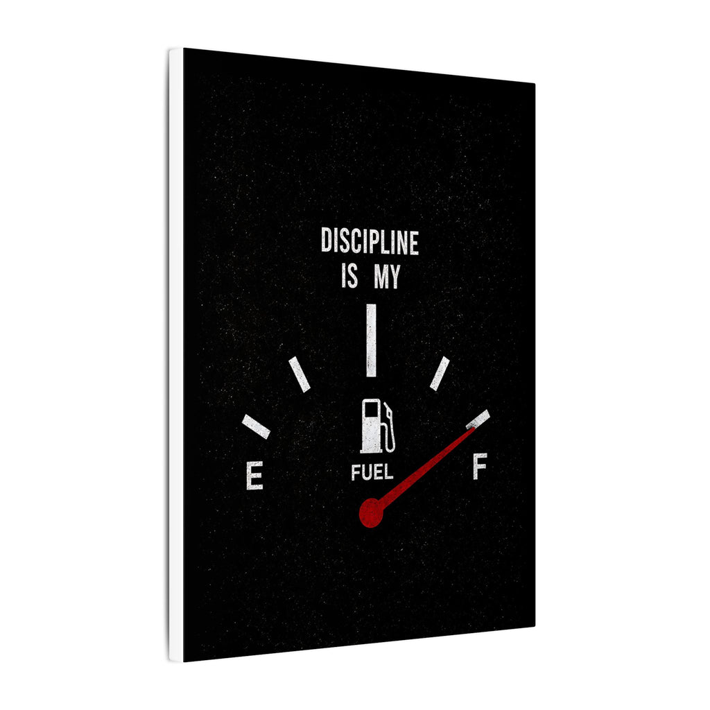 Discipline Is My Fuel - Motivational Wall Art | Canvas