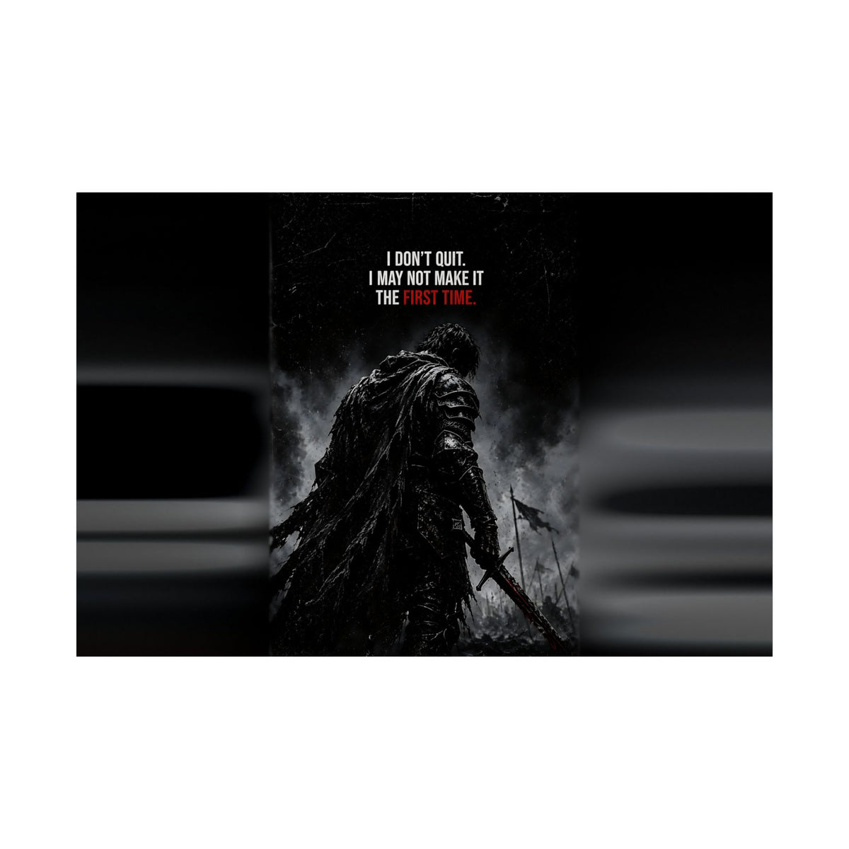 I Don't Quit - Motivational Wall Art | Matte Poster (Landscape)