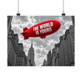 The World Is Yours Blimp - Office Wall Art | Matte Poster (Landscape)