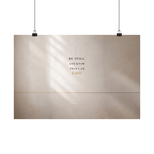 Be Still - Psalm 46:10 Bible Verse Wall Art | Matte Poster (Landscape)