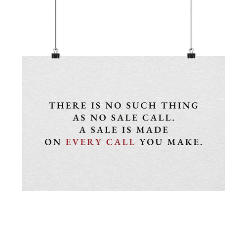 A Sale on Every Call - Office Wall Art Quotes | Matte Poster (Landscape)