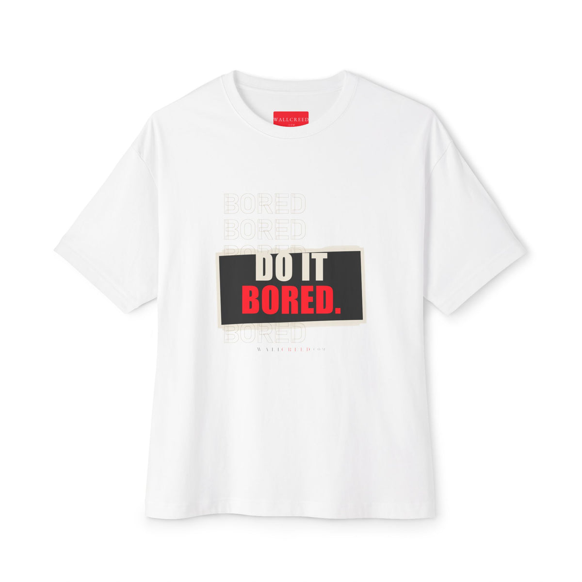 Do It Bored | Heavyweight Tee (Front + Back)