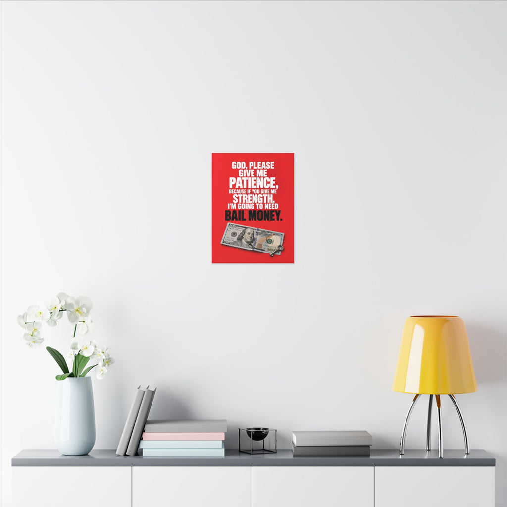 Bail Money - Meme Wall Art | Canvas