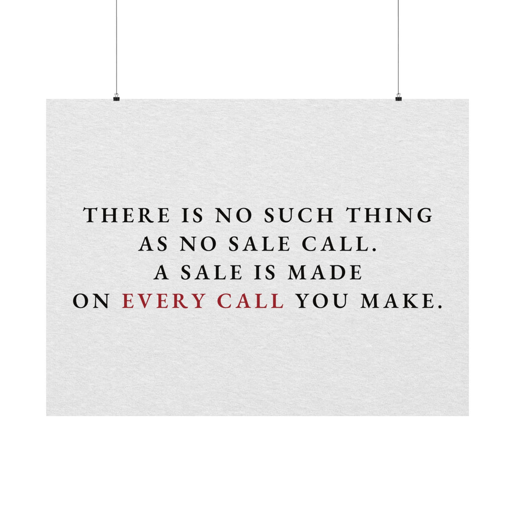 A Sale on Every Call - Office Wall Art Quotes | Matte Poster (Landscape)