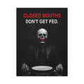 Closed Mouths - Dark Humor Wall Art | Canvas