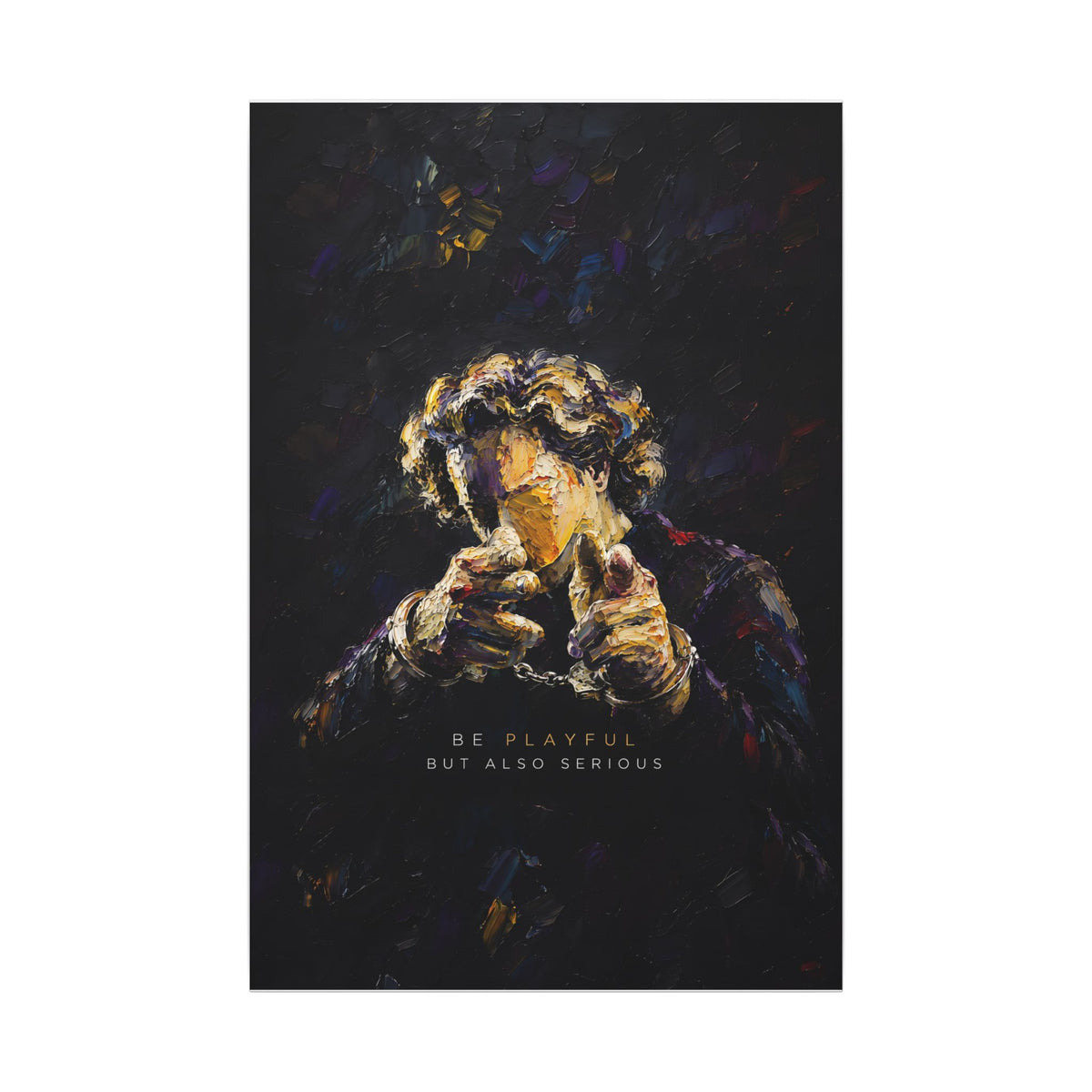 Be Playful But Also Serious - Office Wall Art | Canvas
