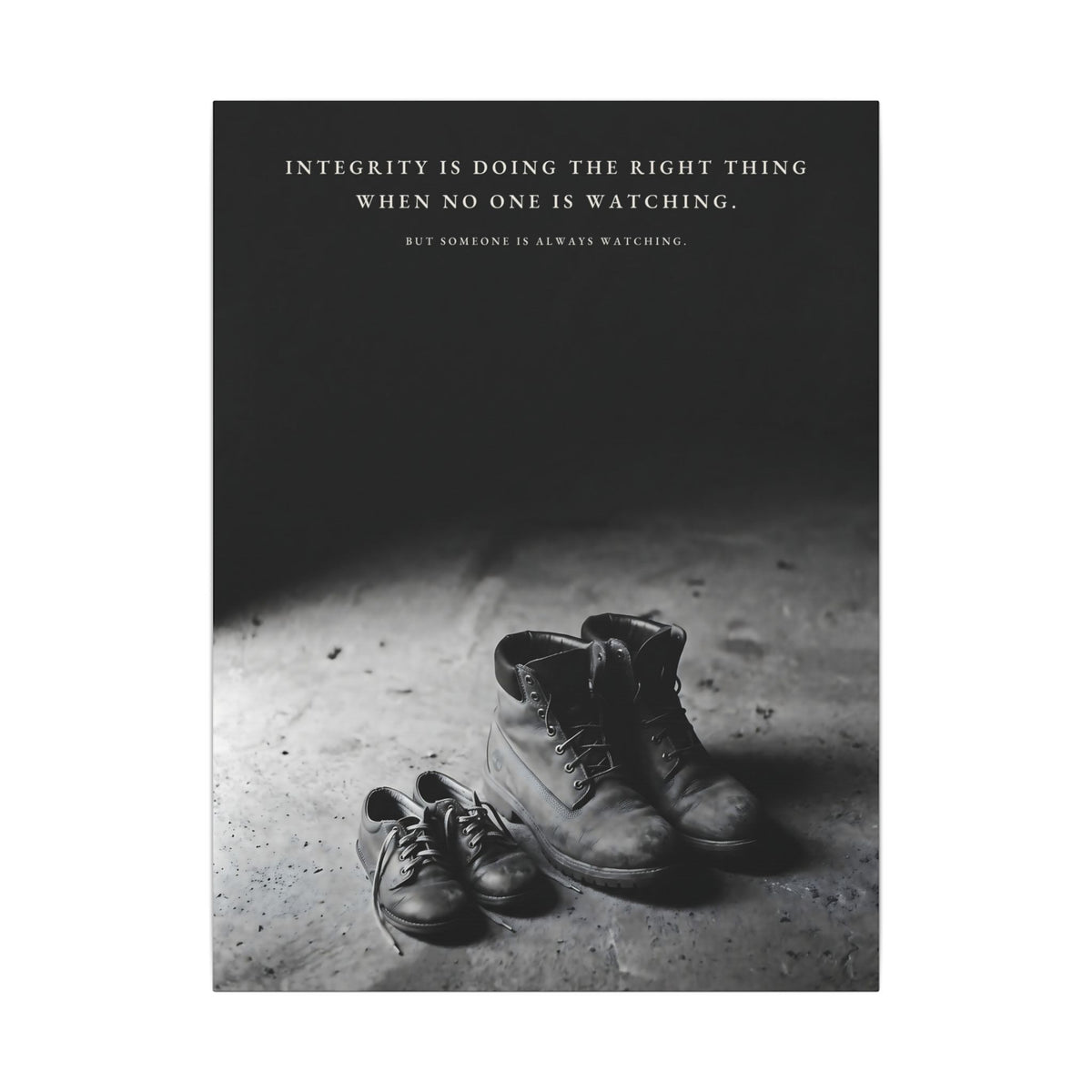 Integrity Is Doing the Right Thing When No One Is Watching - Wall Art | Canvas