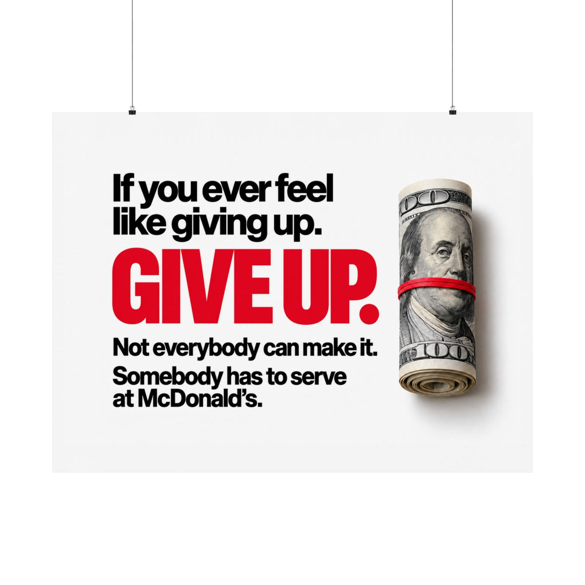 Give Up - Meme Wall Art | Matte Poster (Landscape)