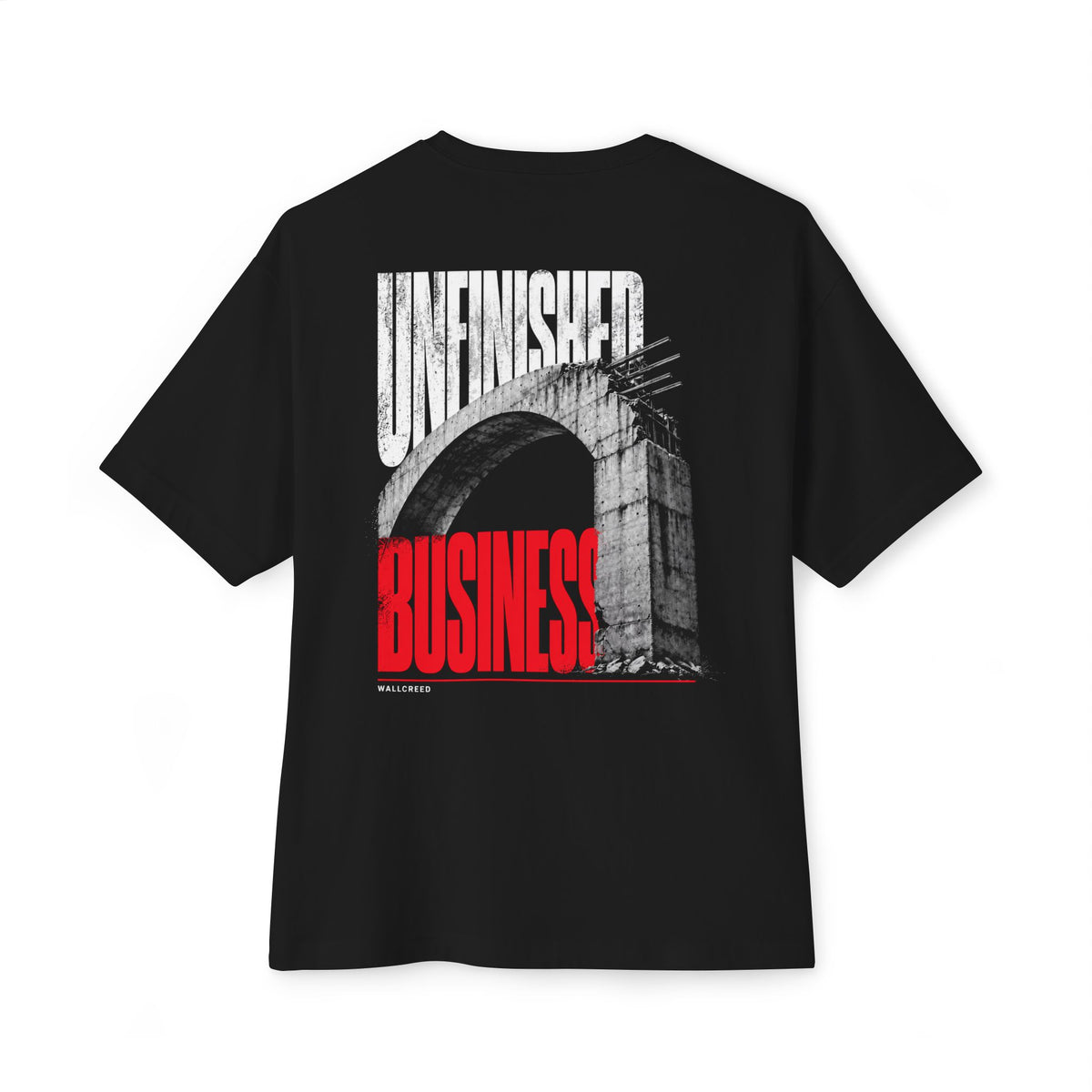 Unfinished Business | Heavyweight Tee (Back Print)
