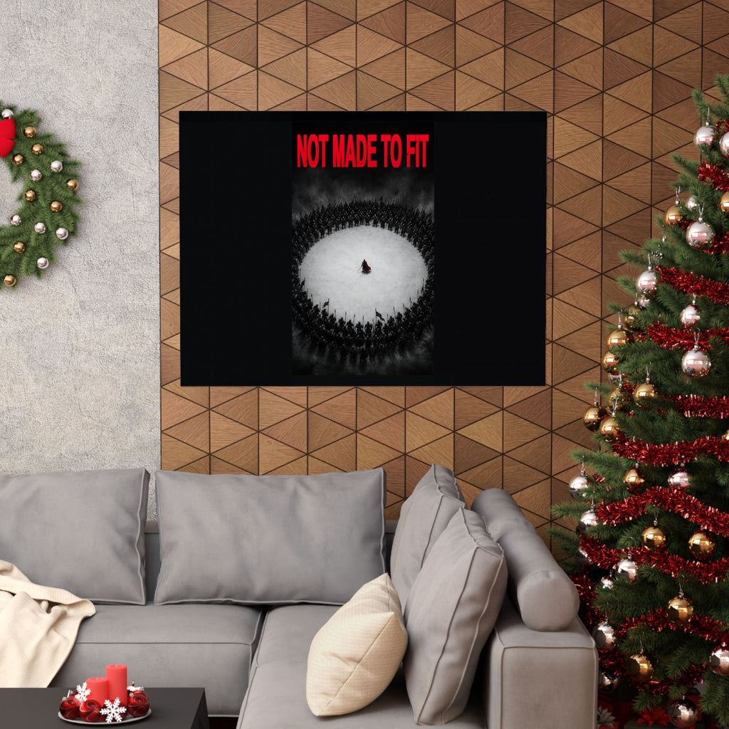 Not Made to Fit - Motivational Wall Art | Matte Poster (Landscape)