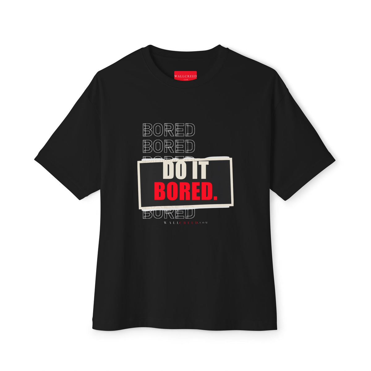 Do It Bored | Heavyweight Tee (Front + Back)