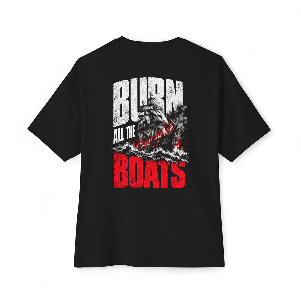 Burn All the Boats | Heavyweight Tee (Back Print)