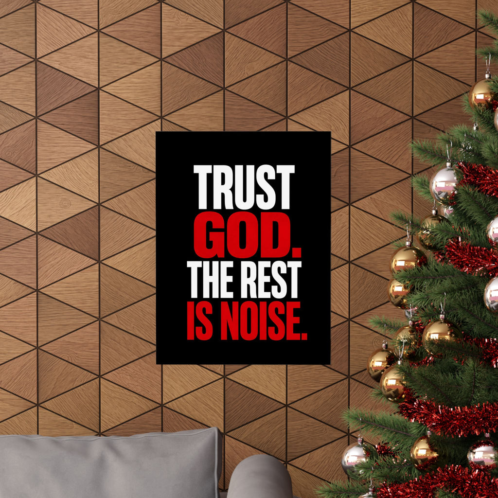 Trust God - Christian Wall Art | Matte Poster