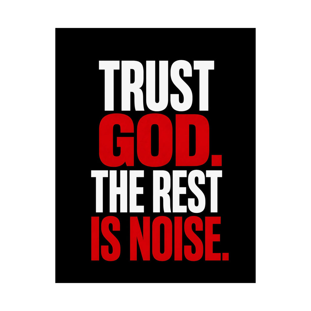 Trust God - Christian Wall Art | Matte Poster
