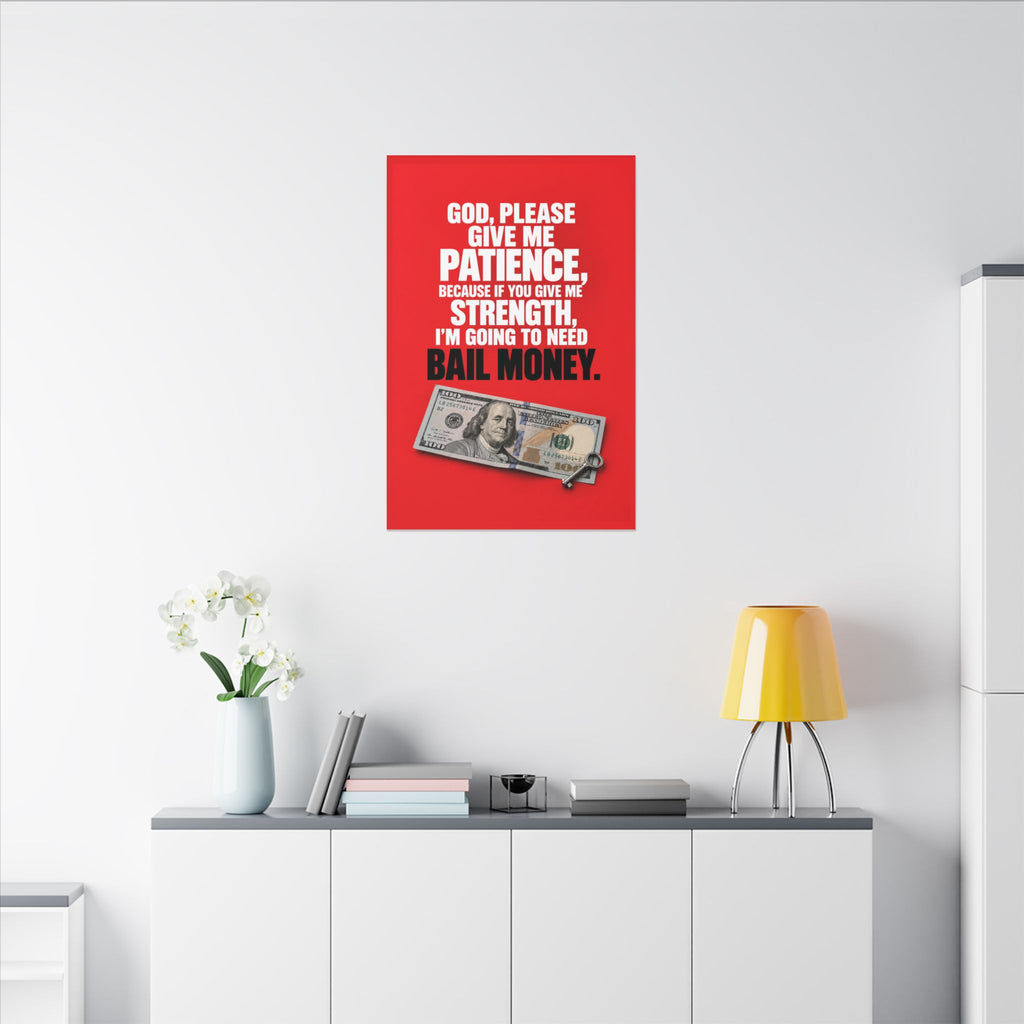 Bail Money - Meme Wall Art | Canvas