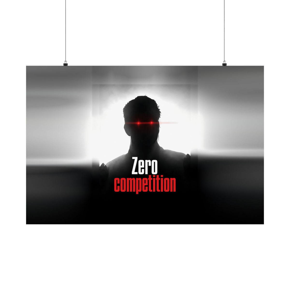 Zero Competition - Men's Office Wall Art | Matte Poster (Landscape)