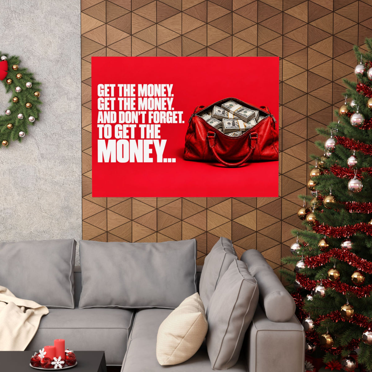 Get the Money - Money Wall Art | Matte Poster (Landscape)
