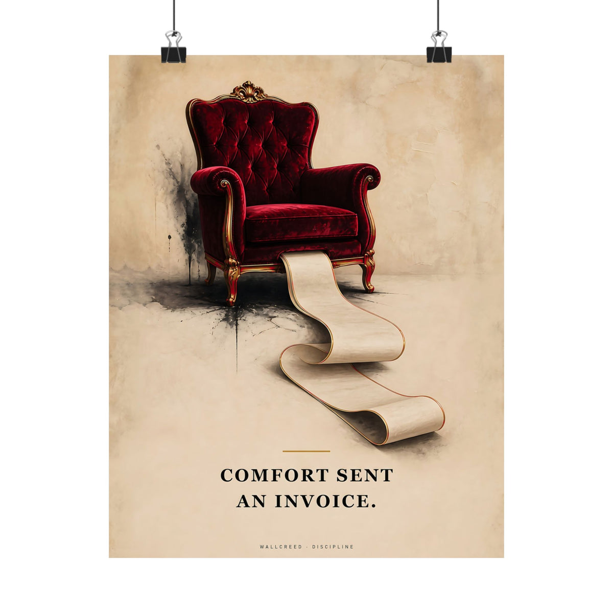 Comfort Sent an Invoice - Funny Wall Art | Matte Poster