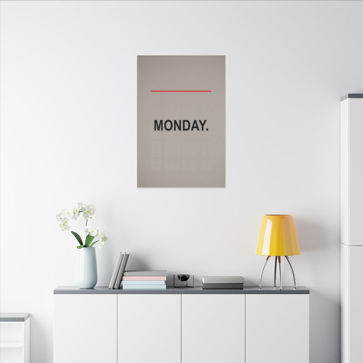 Monday - Office Wall Art | Canvas
