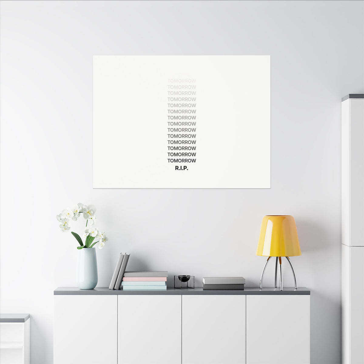RIP Tomorrow White - Motivational Typography Poster | Canvas (Landscape)