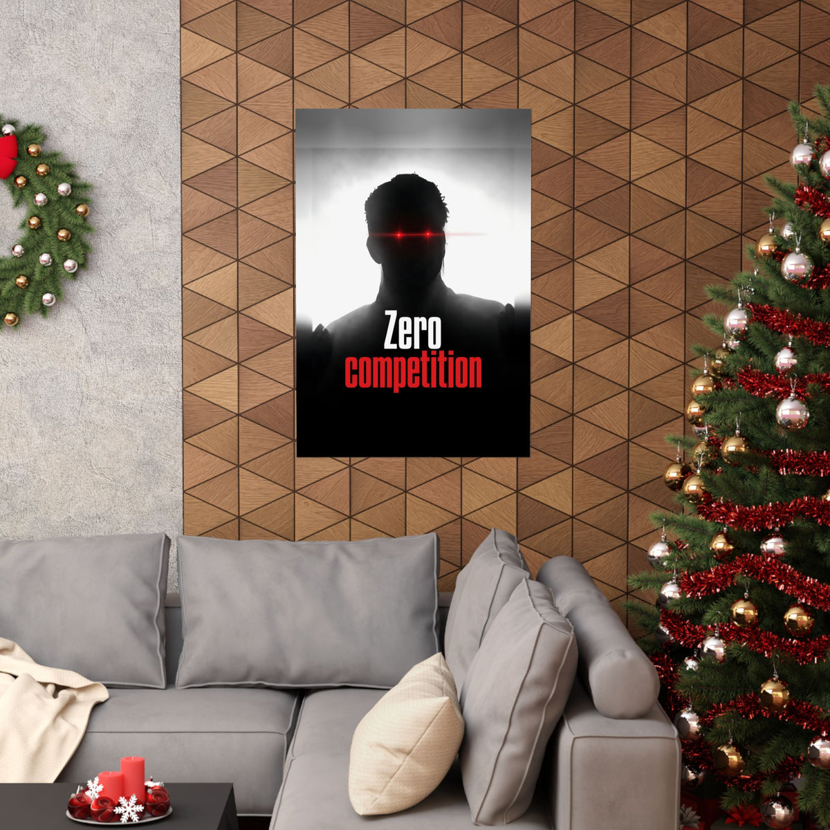 Zero Competition - Men's Office Wall Art | Matte Poster