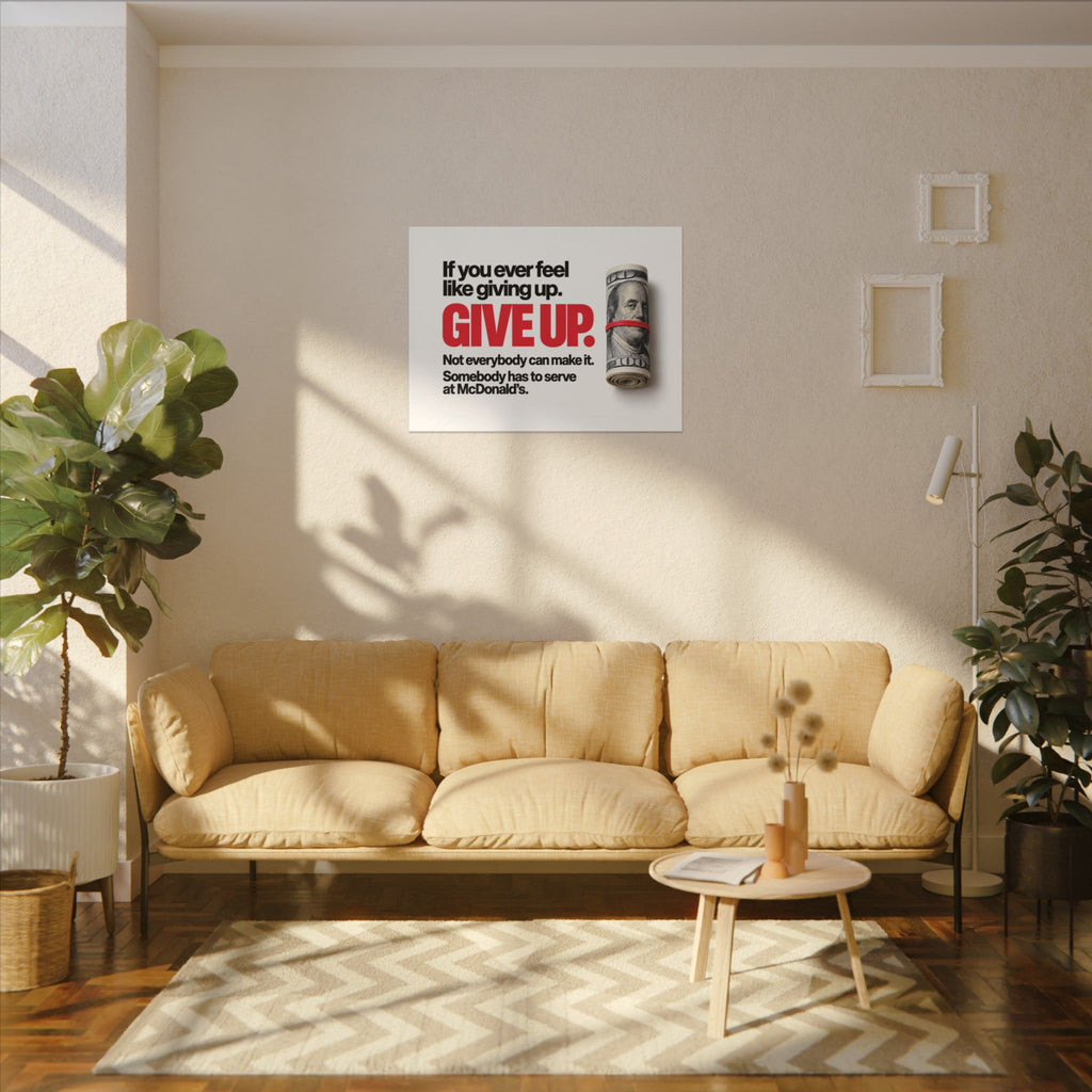 Give Up - Meme Wall Art | Canvas (Landscape)