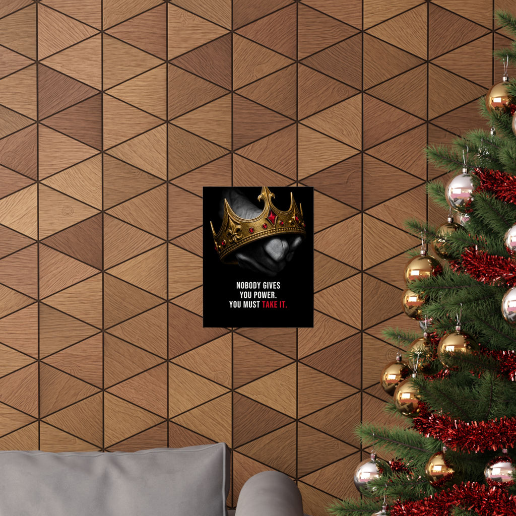 Take the Crown - King Wall Art | Matte Poster