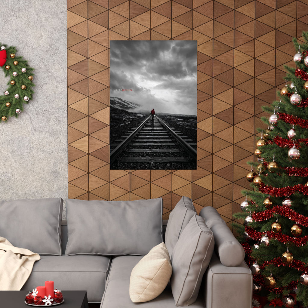 Keep Going - Motivational Posters | Matte Poster