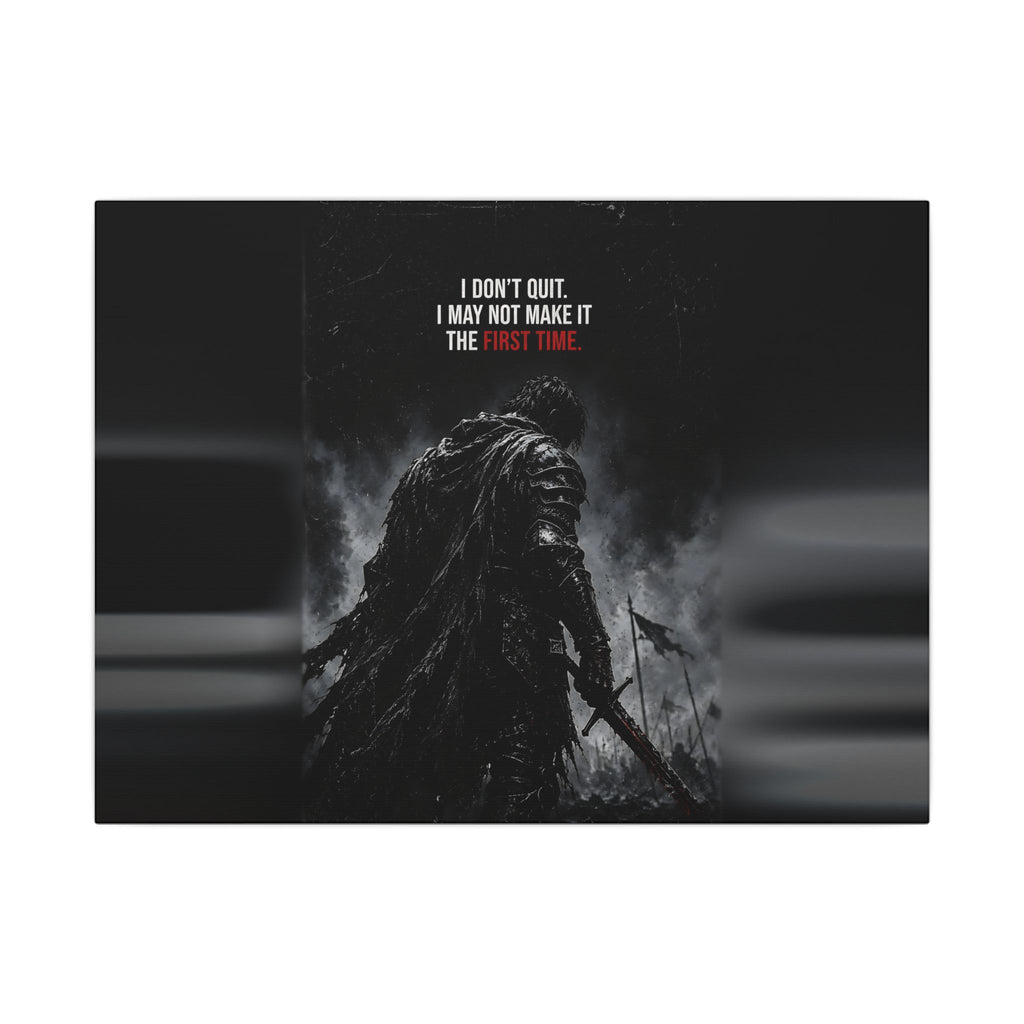 I Don't Quit - Motivational Wall Art | Canvas (Landscape)