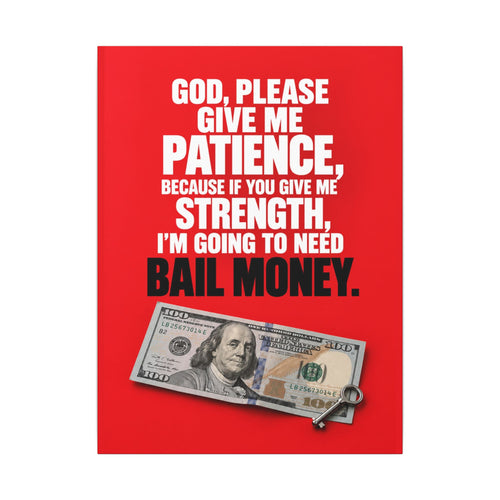 Bail Money - Meme Wall Art | Canvas