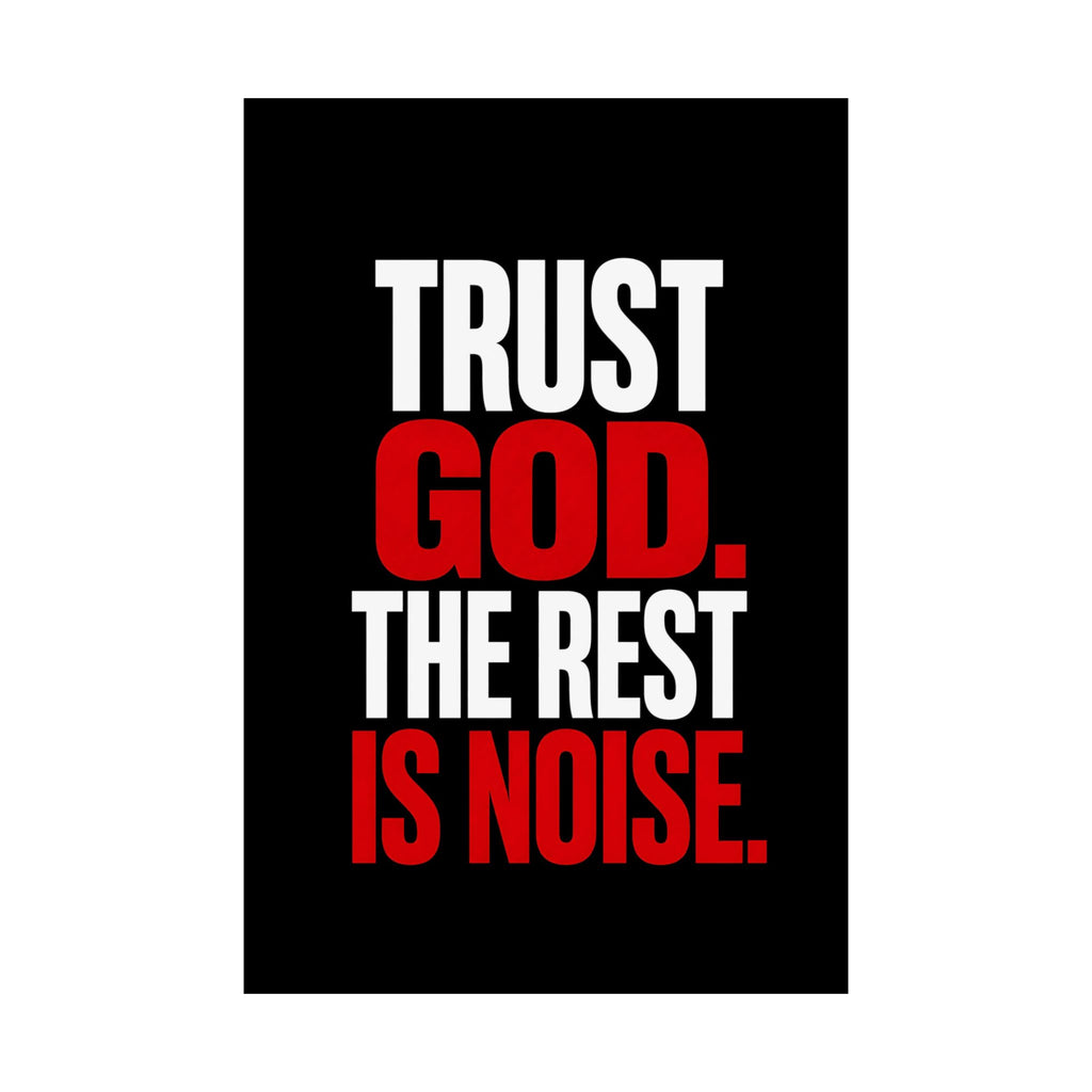 Trust God - Christian Wall Art | Matte Poster