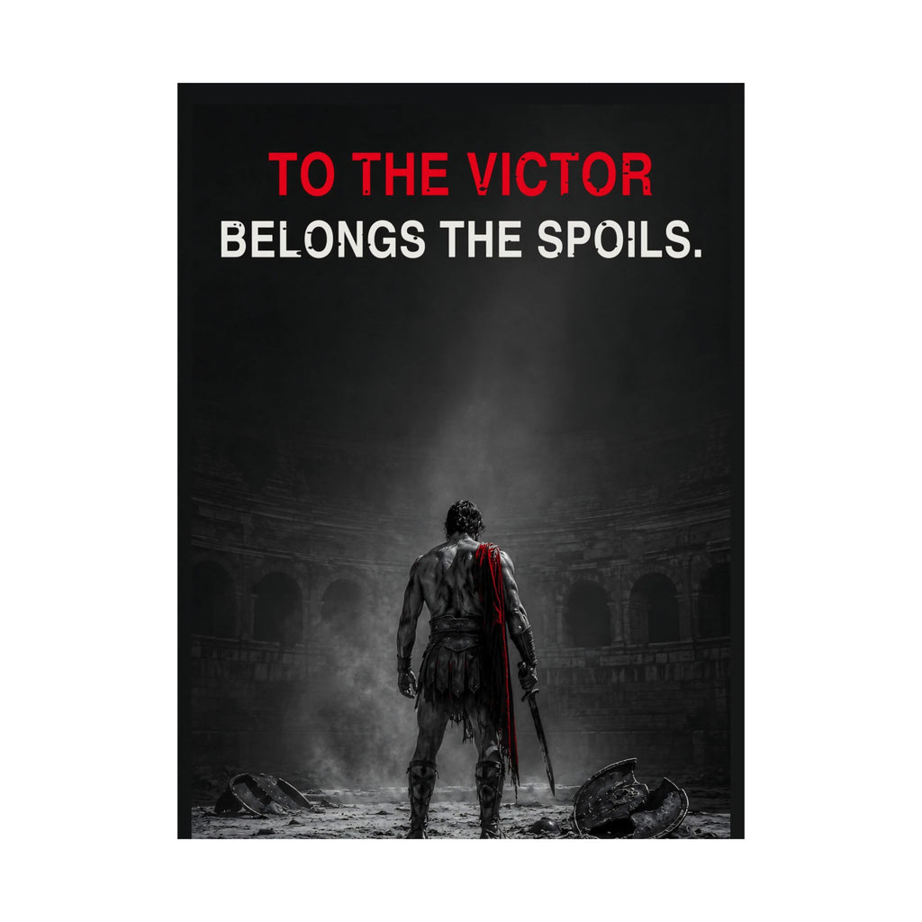 To the Victor - Gladiator Wall Art | Matte Poster